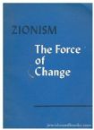 Zionism The force of Change